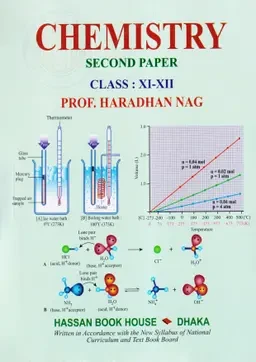 রসায়ন দ্বিতীয় পত্র (একাদশ-দ্বাদশ শ্রেণী) - ইংরেজি সংস্করণ হাসান বুক হাউস
