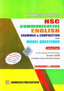 Advanced Learner's HSC Communicative English Grammar & Composition With Model Questions Second Paper এডভান্স পাবলিকেশন