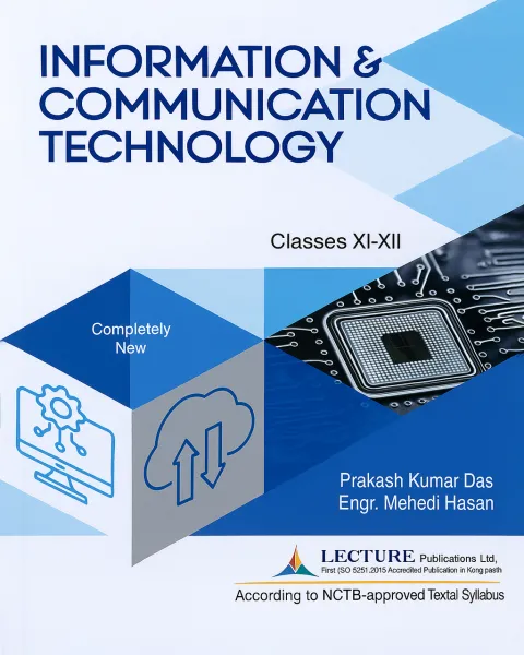 lecture Information & Communication Technology Class 11-12 : Exam 2027 (English Version)